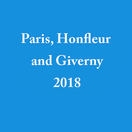 Paris and Honfleur 2018