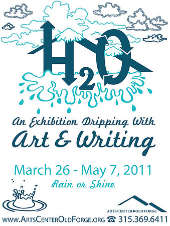 H2O @ Art Center, Old Forge, NY  3/26-5/7, 2011