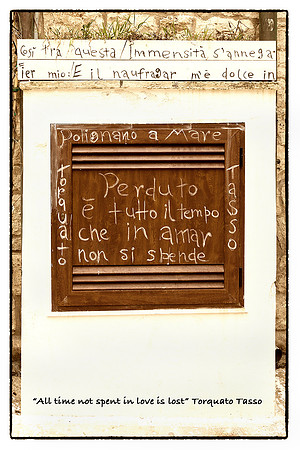 "All time not spent in love is lost." Torquato Tasso
